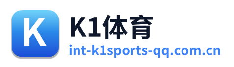 K1体育